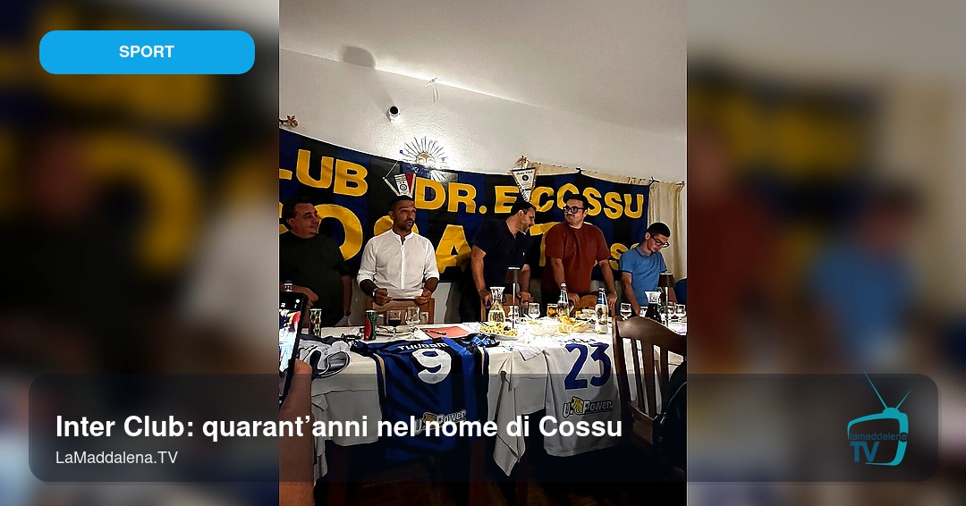 Luogosanto, Inter Club, quarant’anni nel nome di Cossu